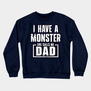 Funny First Father's Day 2024 Gift For Dad From Daughter Crewneck Sweatshirt